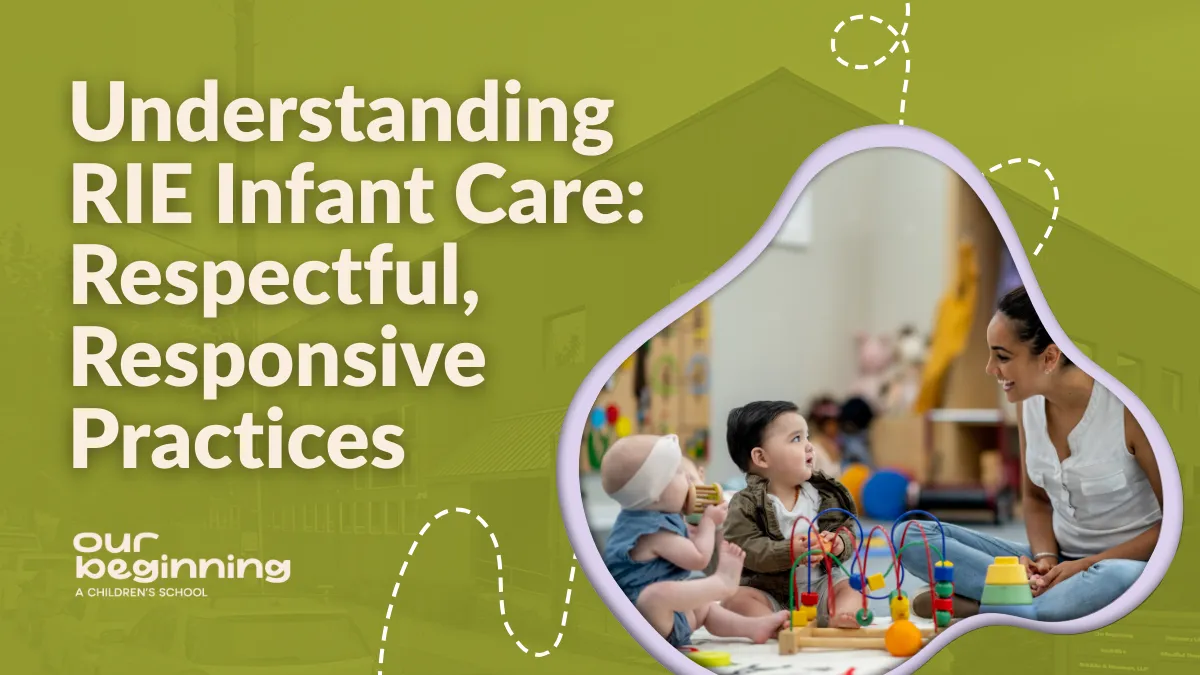 understandind rie infant care respectful responsive practices