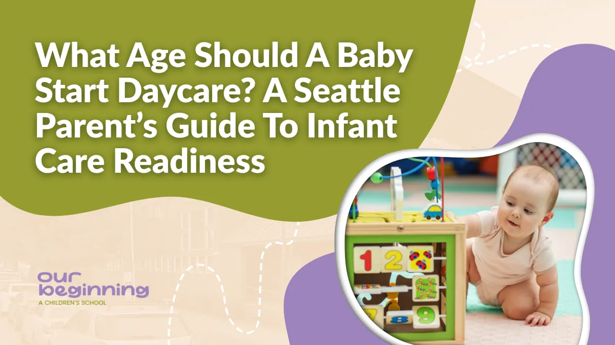 What age should a baby start daycare